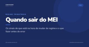 Continuar como MEI pode custar caro se o seu negócio cresceu. Veja os sinais concretos de que está na hora de migrar para o Simples Nacional ou Lucro Presumido.
